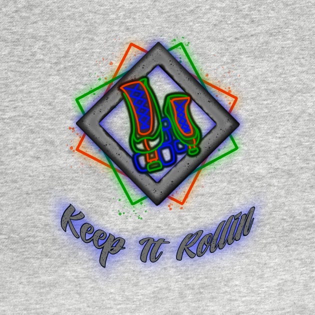 Keep It Rollin Roller Skating by DesignsByMG